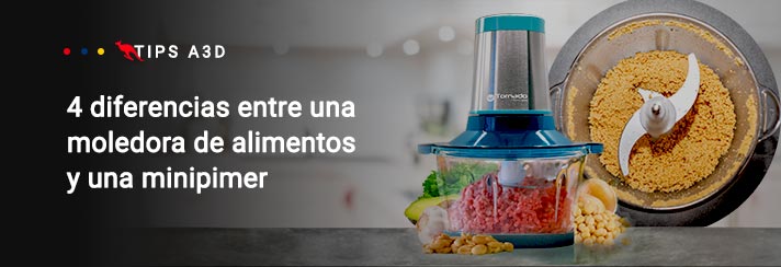 4 diferencias entre una moledora de alimentos y una minipimer