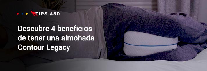 Descubre 4 beneficios de tener una almohada Contour Legacy