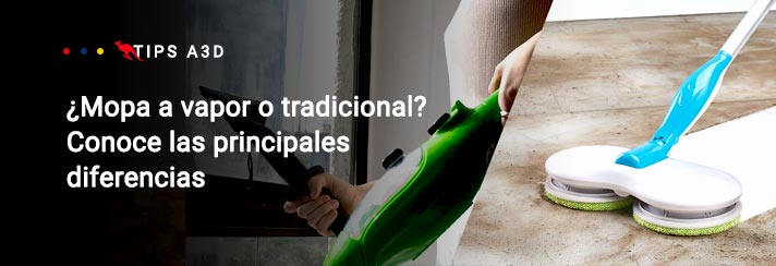 ¿Mopa a vapor o tradicional? Conoce las principales diferencias